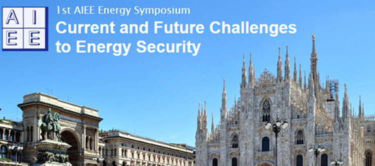 1st AIEE Energy Symposium: Current and Future Challenges to Energy Security